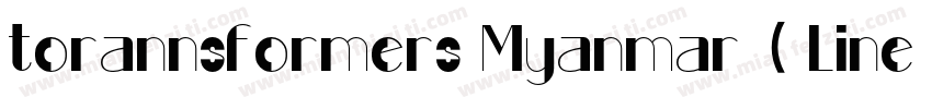torannsformers Myanmar ( Line Line字体转换